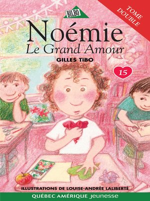 cover image of Noémie 15--Le Grand Amour